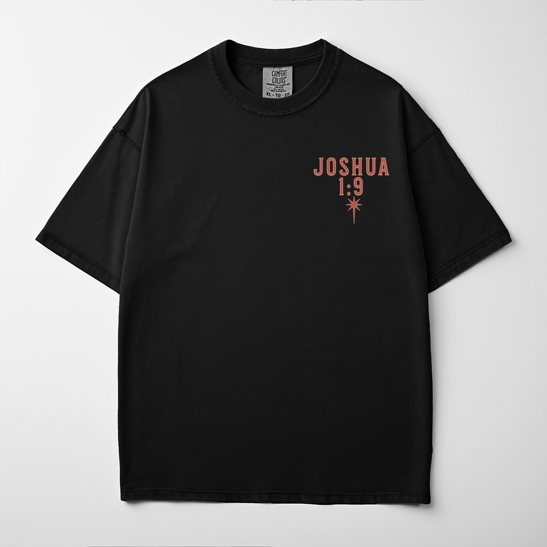 “STRONG AND COURAGEOUS” Premium Comfort Colors Tee