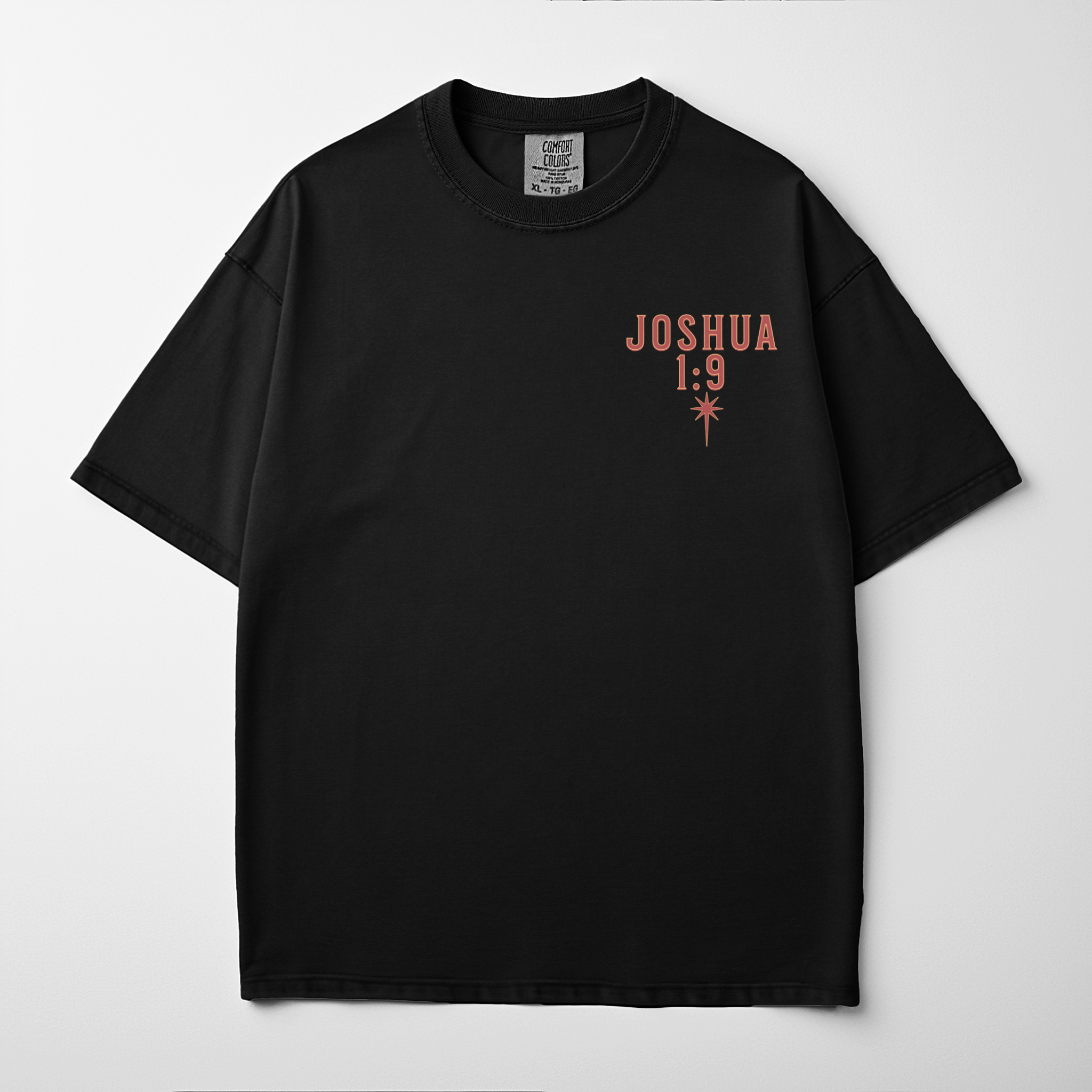 “STRONG AND COURAGEOUS” Premium Comfort Colors Tee