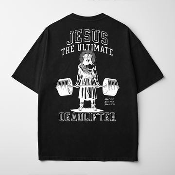 “JESUS THE ULTIMATE DEADLIFTER” Premium Comfort Colors Tee