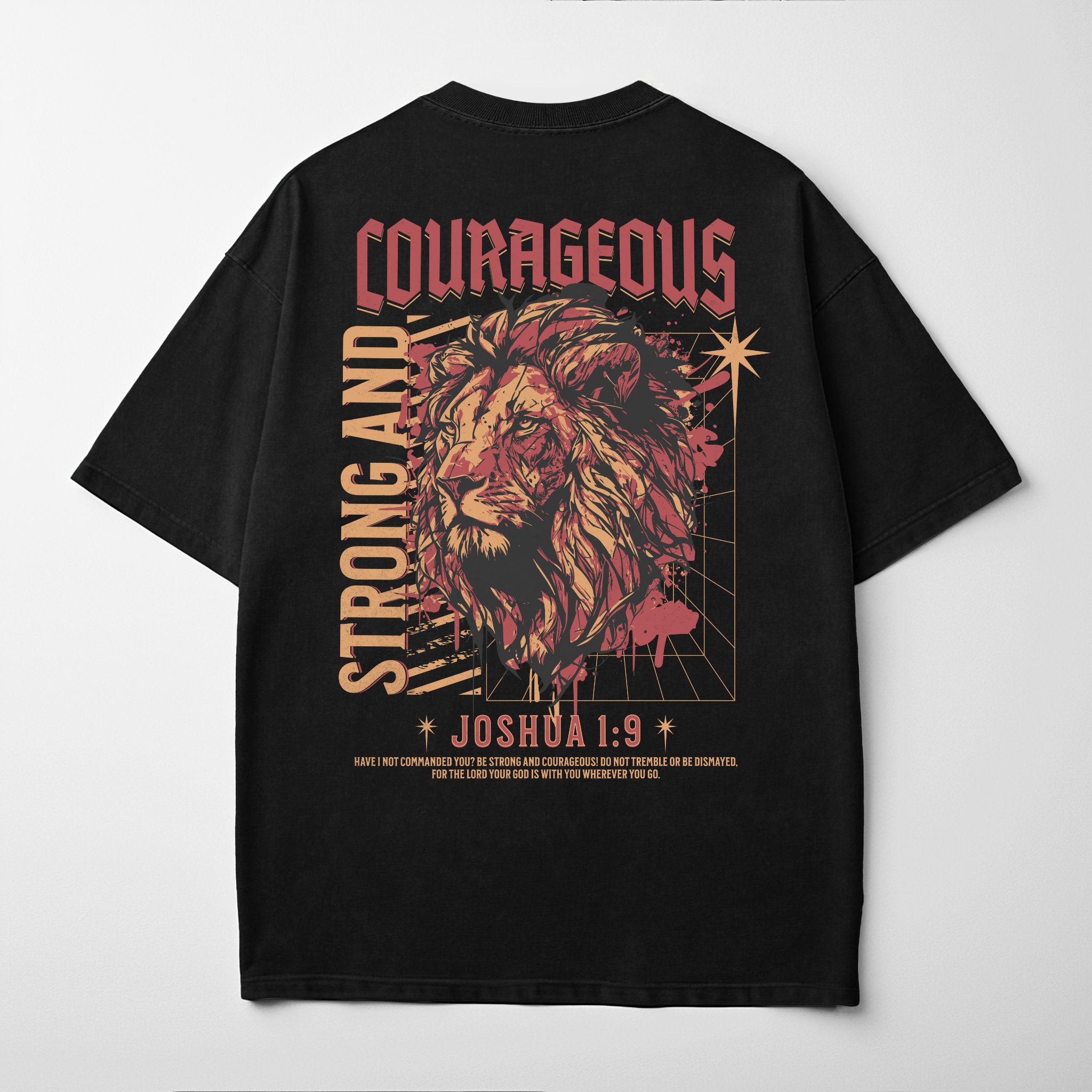 “STRONG AND COURAGEOUS” Premium Comfort Colors Tee