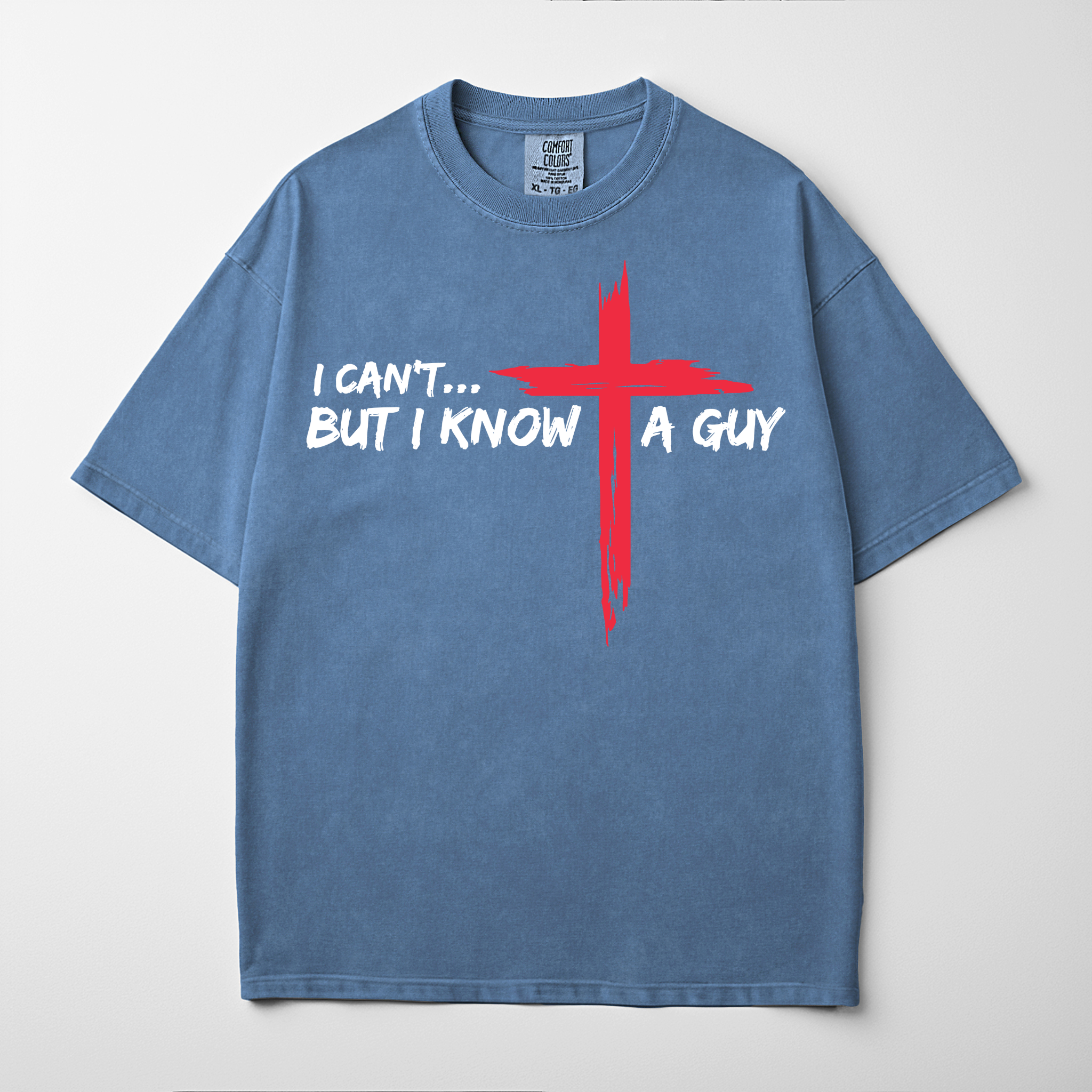 “I KNOW A GUY” Premium Comfort Colors Tee