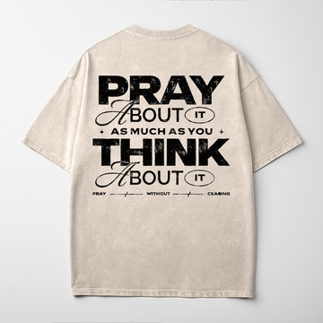 “PRAY WITHOUT CEASING” Premium Comfort Colors Tee