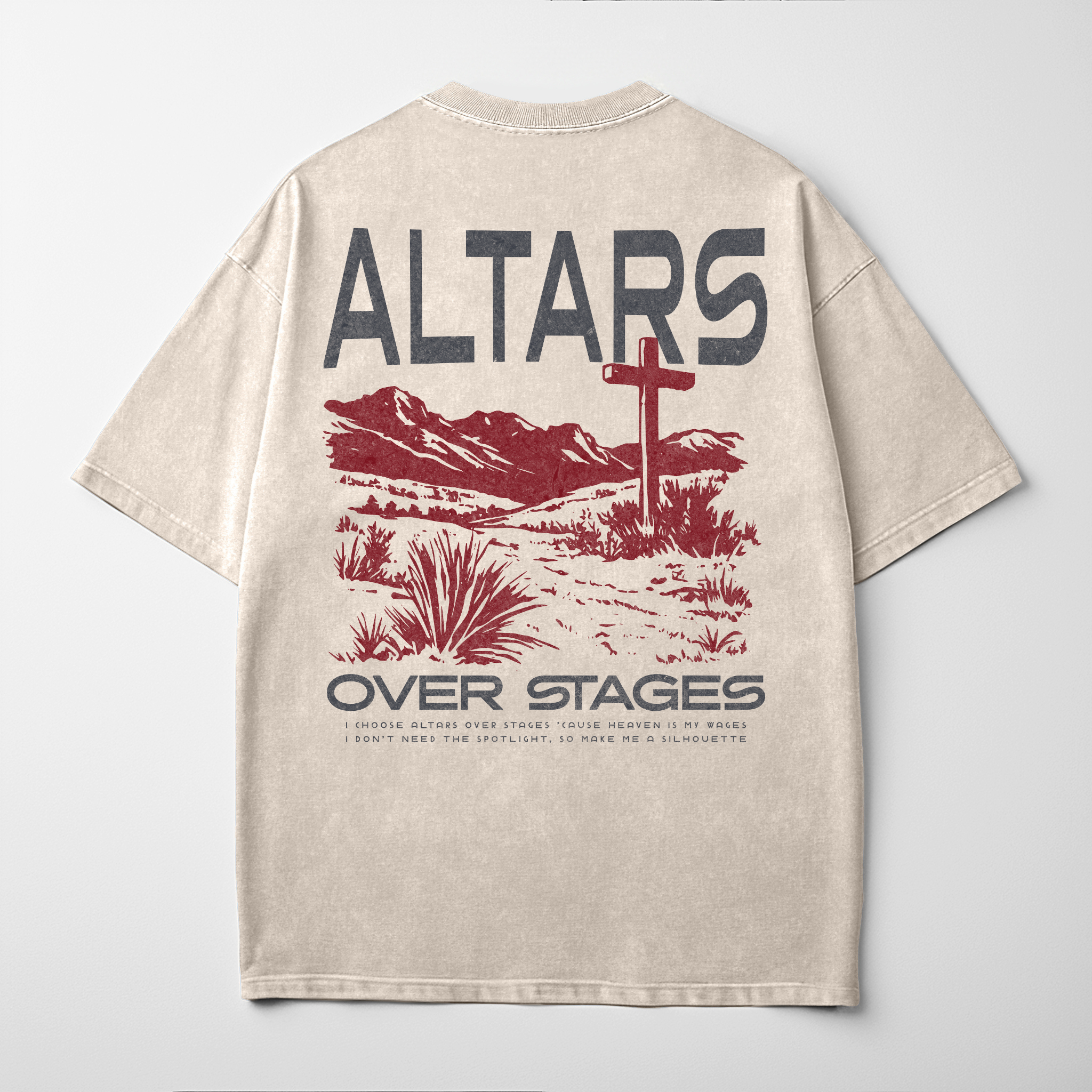 “ALTARS OVER STAGES” Premium Comfort Colors Tee