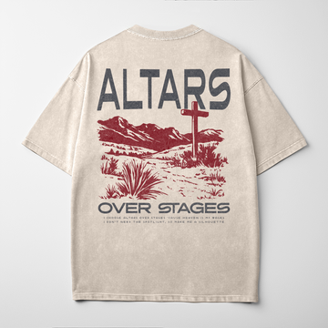 “ALTARS OVER STAGES” Premium Comfort Colors Tee