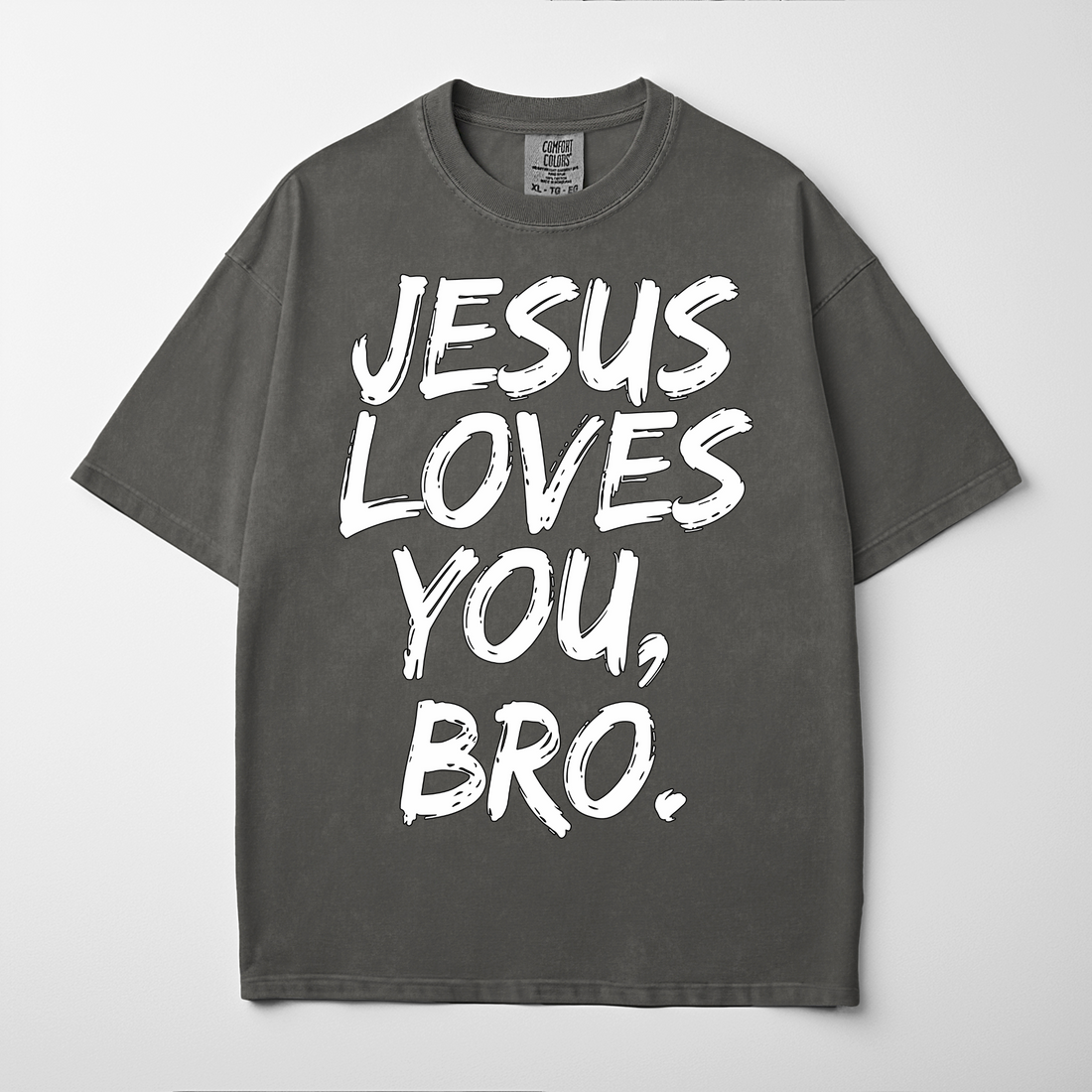 “JESUS LOVES YOU, BRO.” Premium Comfort Colors Tee