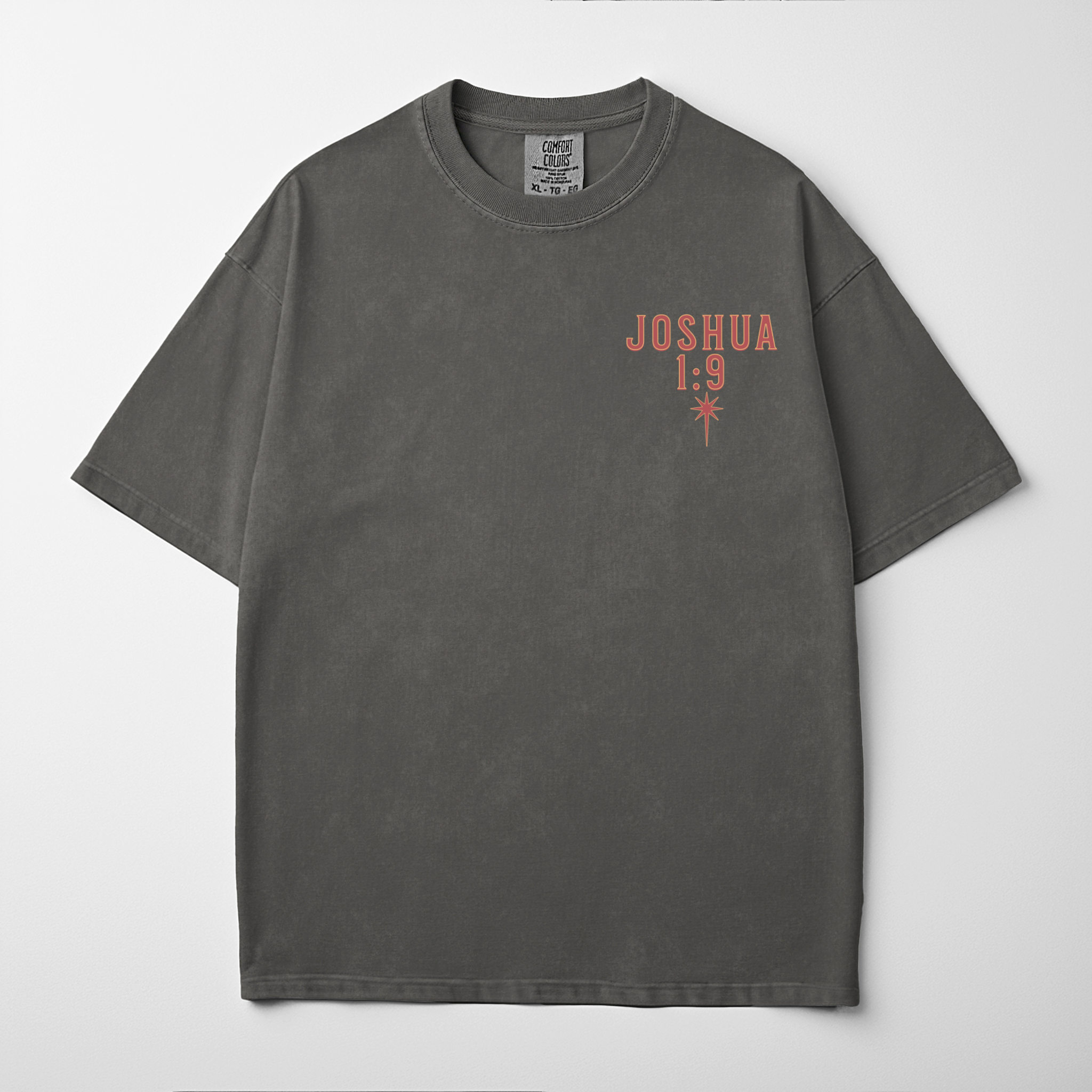 “STRONG AND COURAGEOUS” Premium Comfort Colors Tee